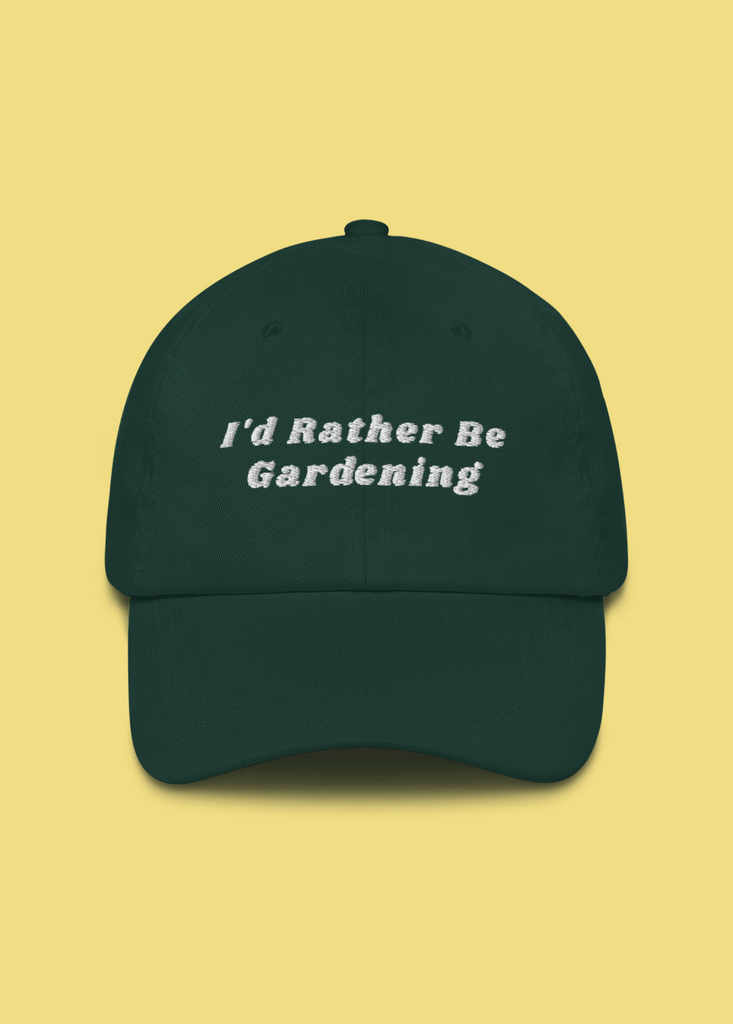plant seeds idea hat I'd Rather Be Gardening Dad Hat